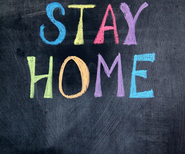 Our Psychology of “Stay Home” During  Coronavirus (COVID-19) Pandemic